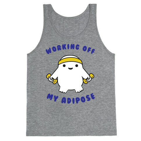 Working Off My Adipose Tank Top