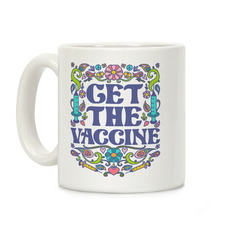 Get The Vaccine Coffee Mug