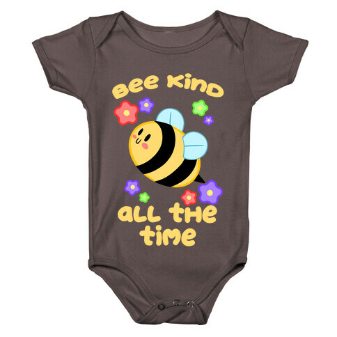 Bee Kind, All The Time Baby One-Piece