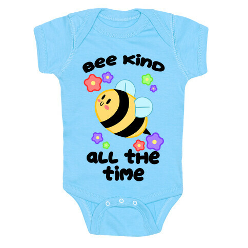 Bee Kind, All The Time Baby One-Piece