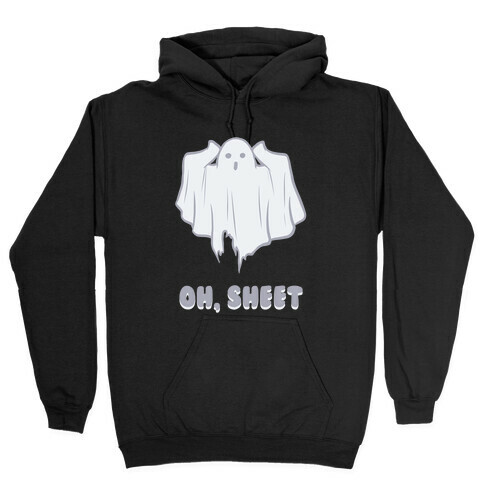 Oh, Sheet Hooded Sweatshirt