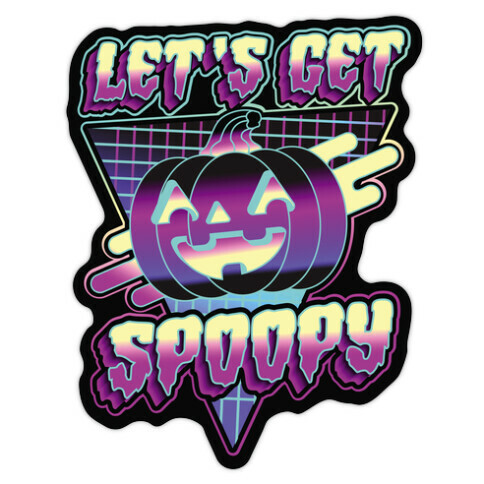 Retrowave Let's Get Spoopy Die Cut Sticker