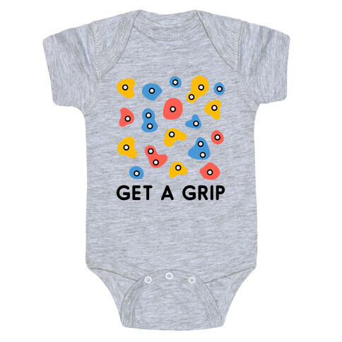 Get A Grip  Baby One-Piece