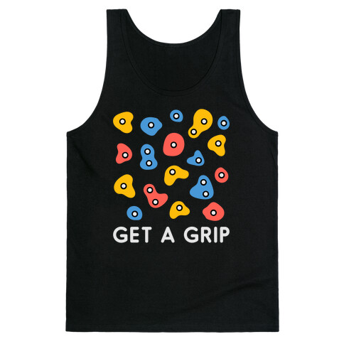 Get A Grip  Tank Top