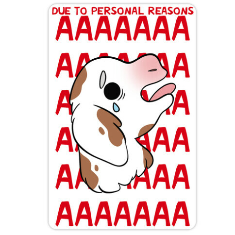 Due To Personal Reasons AAAA Baby Goat Die Cut Sticker