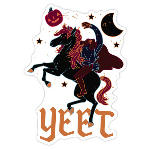 Yeetless Horseman Die Cut Sticker