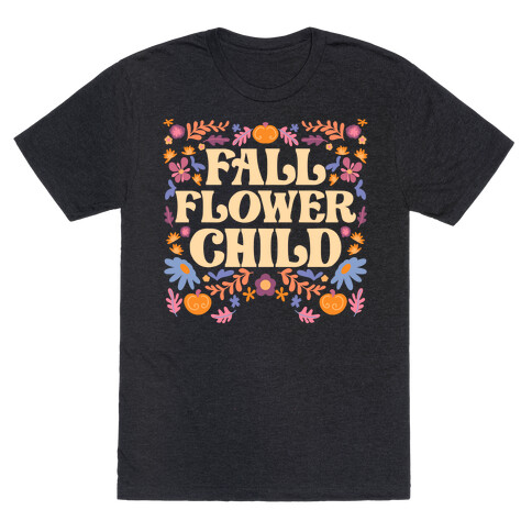 Fall Flower Child T-Shirt