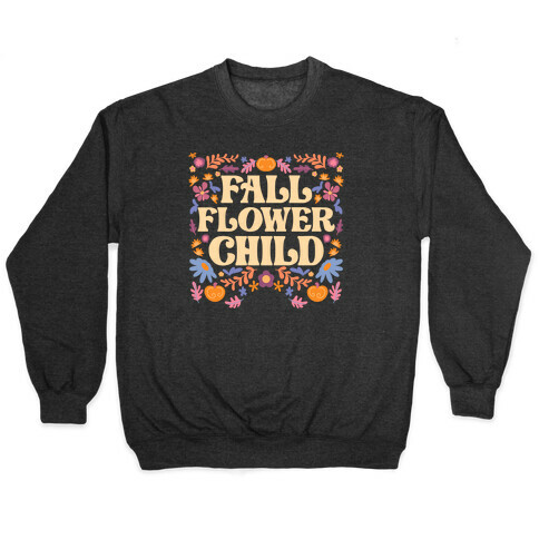 Fall Flower Child Pullover