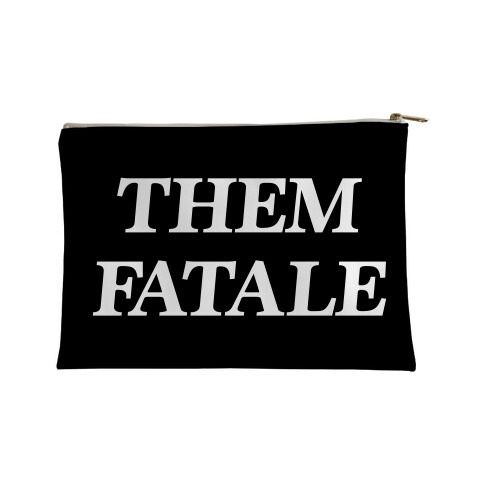 Them Fatale Accessory Bag