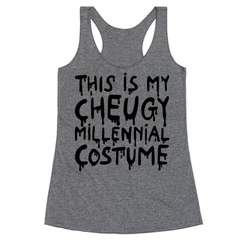 This Is My Cheugy Millennial Costume Racerback Tank Top