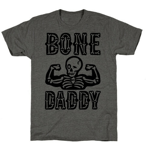 Bone Daddy T-Shirt