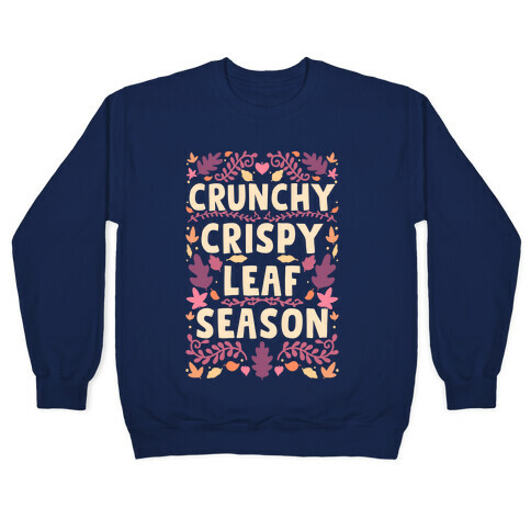 Crunchy Crispy Leaf Season Pullover