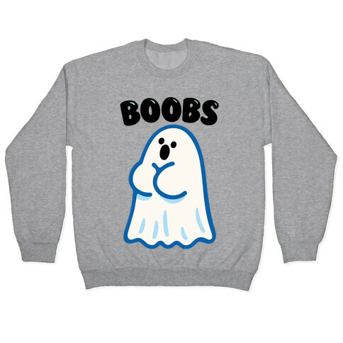 Boobs Ghost Pullover