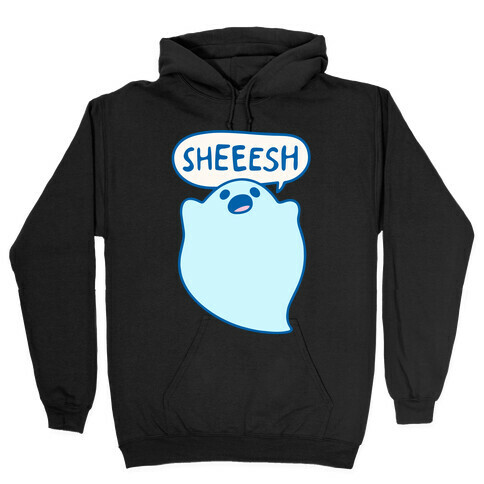 Sheesh Ghost Parody Hooded Sweatshirt