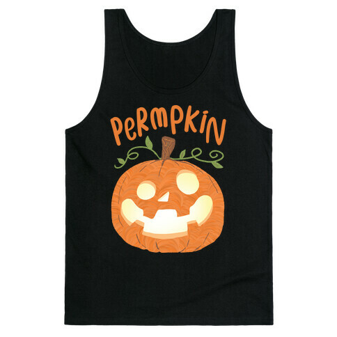 Permpkin Derpy Pumpkin Tank Top