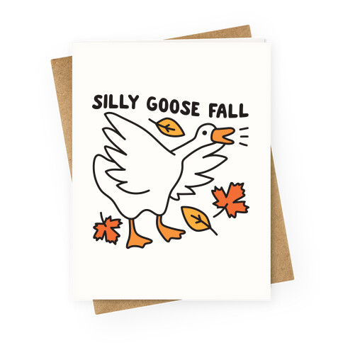 Silly Goose Fall Greeting Card