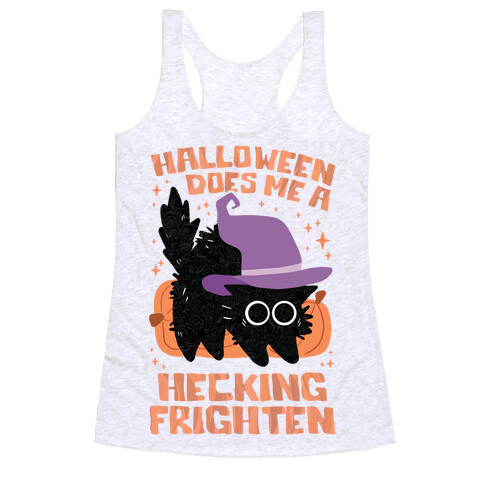 Halloween Does Me A Hecking Frighten Racerback Tank Top