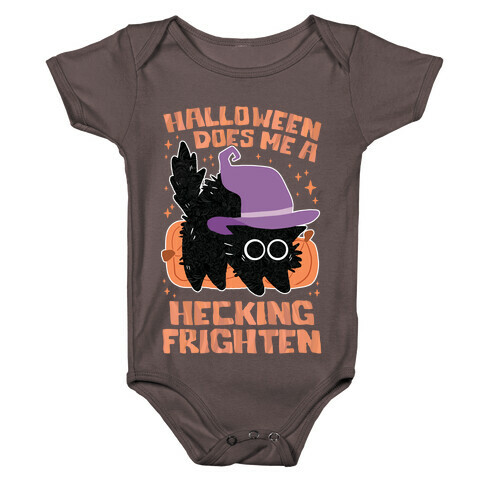 Halloween Does Me A Hecking Frighten Baby One-Piece