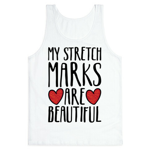 My Stretch Marks Are Beautiful Tank Top