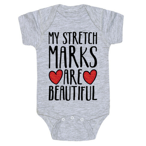 My Stretch Marks Are Beautiful Baby One-Piece