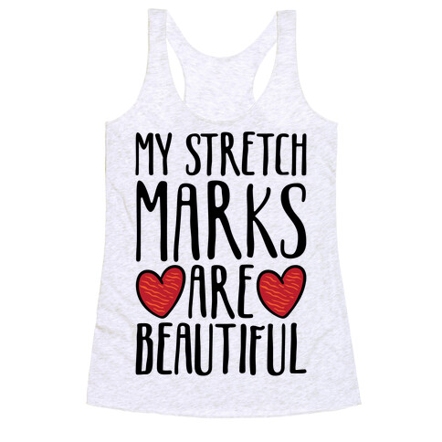 My Stretch Marks Are Beautiful Racerback Tank Top
