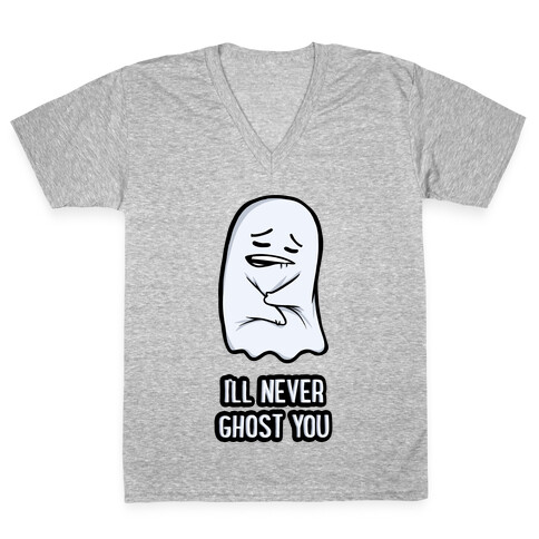 I'll Never Ghost You V-Neck Tee Shirt