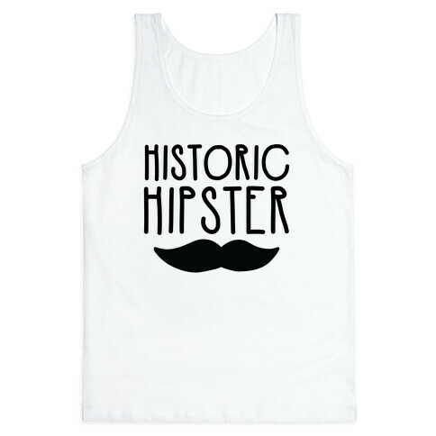 Historic Hipster Tank Top