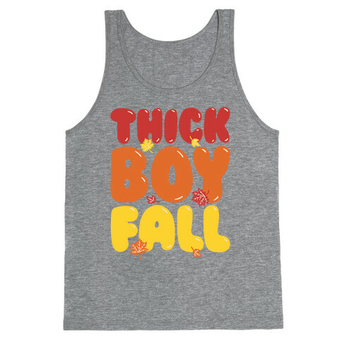 Thick Boy Fall Tank Top