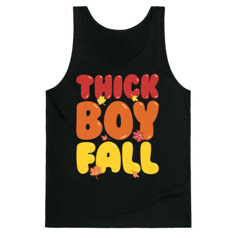 Thick Boy Fall Tank Top
