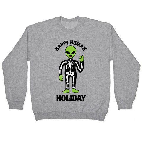 Happy Human Holiday Pullover