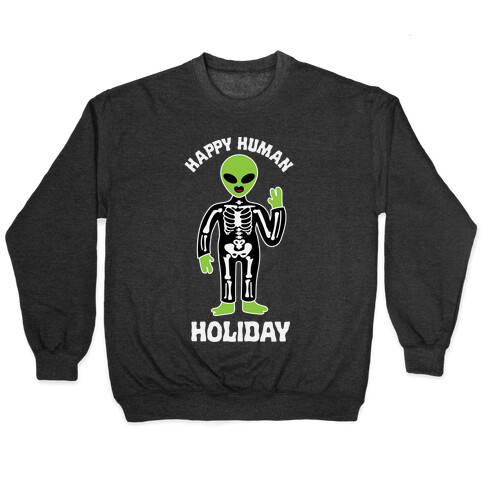 Happy Human Holiday Pullover