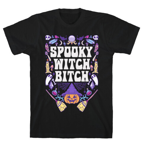 Spooky Witch Bitch T-Shirt