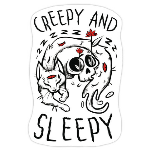 Creepy And Sleepy Die Cut Sticker