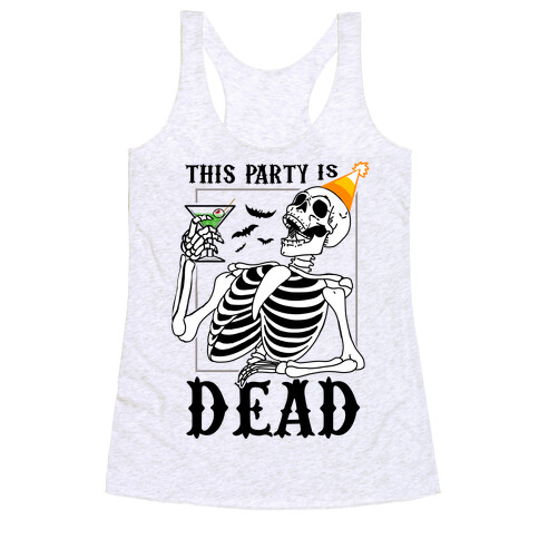 This Party Is Dead Racerback Tank Top