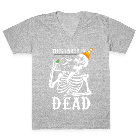 This Party Is Dead V-Neck Tee Shirt