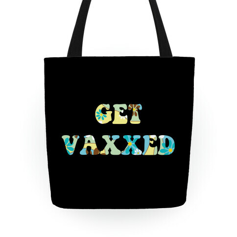 Get Vaxxed Tote