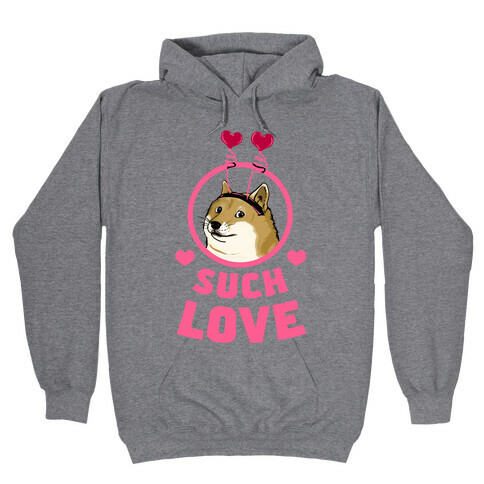Doge: Such Love Hooded Sweatshirt