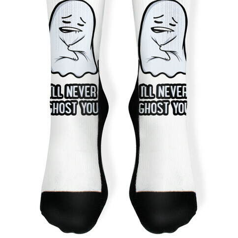 I'll Never Ghost You Sock