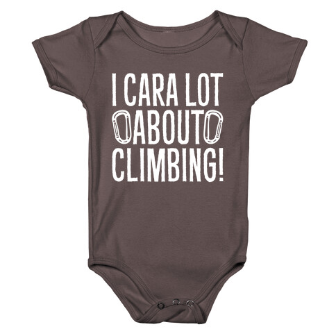 I Cara Lot About Climbing Baby One-Piece