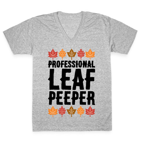 Professional Leaf Peeper V-Neck Tee Shirt