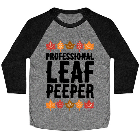 Professional Leaf Peeper Baseball Tee