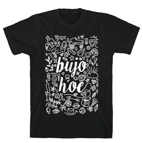 Bujo Hoe T-Shirt