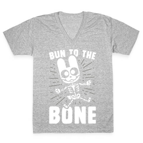 Bun To The Bone V-Neck Tee Shirt