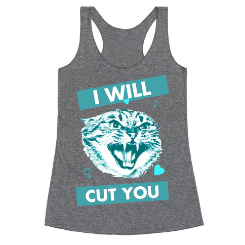 I Will Cut You Racerback Tank Top