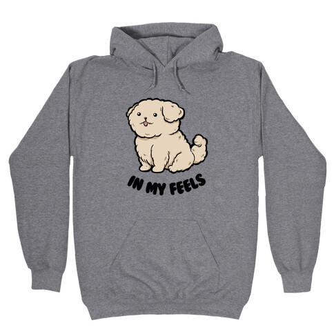 In My Feels Hooded Sweatshirt