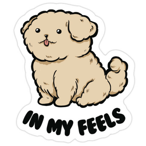 In My Feels Die Cut Sticker