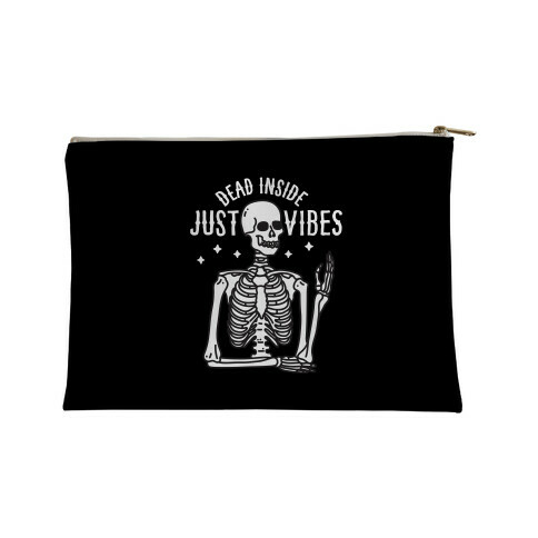 Dead Inside Just Vibes Skeleton Accessory Bag