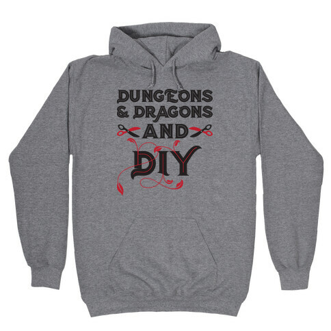 Dungeons & Dragons And DIY Hooded Sweatshirt