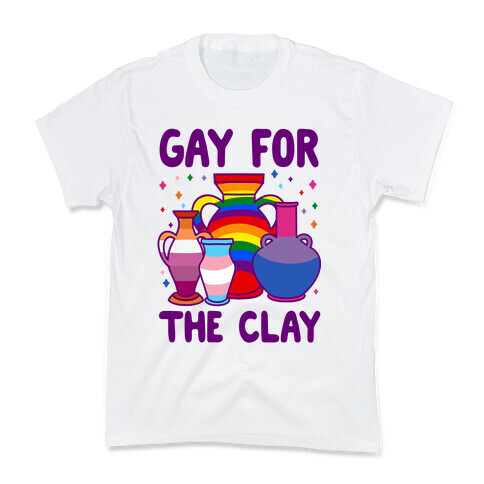 Gay For The Clay Kids T-Shirt