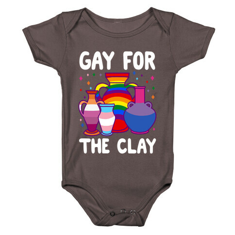 Gay For The Clay Baby One-Piece